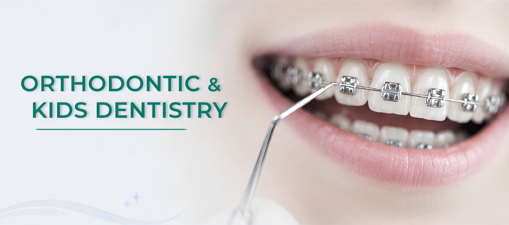 Orthodontic & Kids Dentistry hero banner